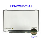 Κίνα LVDS 40 καρφίτσα 14 επίδειξη Lp140wh8 Tla1 1366x768 ίντσας HD LCD για το lap-top LG επιχείρηση